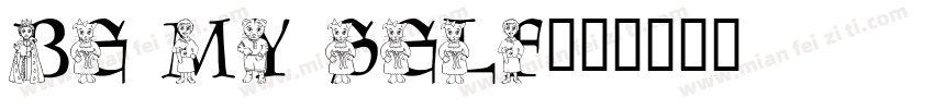Be my self字体转换